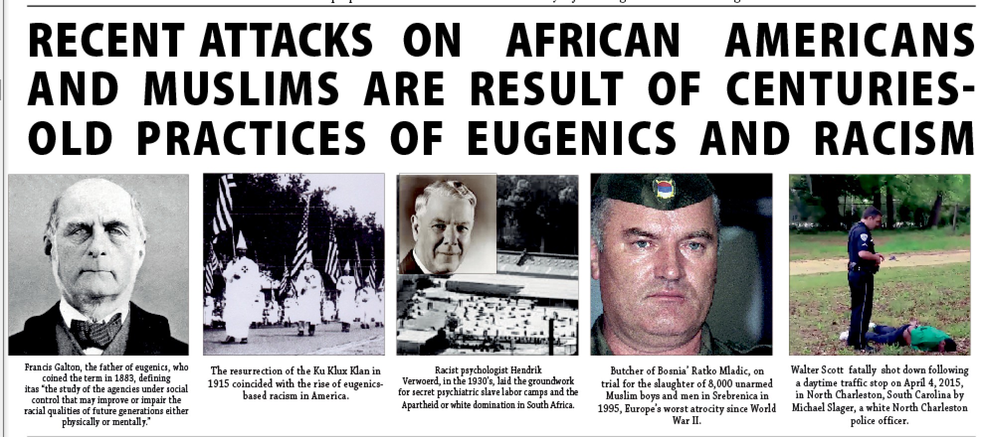 ATTACKS ON AMERICANS of AFRICAN DESCENT, MUSLIMS ARE RESULT OF CENTURIES-OLD PRACTICES OF EUGENICS AND RACISM